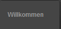 Willkommen